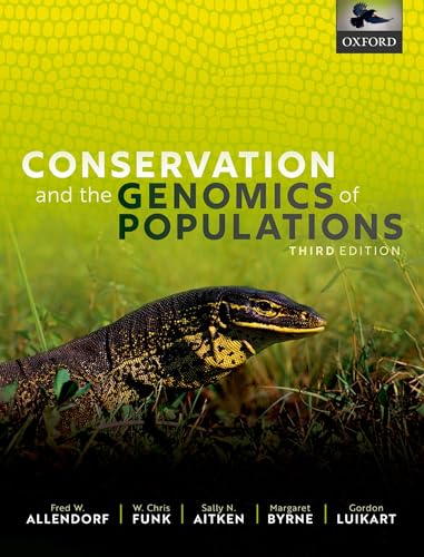 Conservation and the Genomics of Populations von Oxford University Press